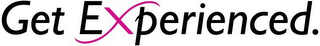 GET EXPERIENCED logo