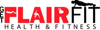 GET FLAIR FIT HEALTH & FITNESS logo