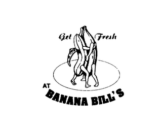 GET FRESH AT BANANA BILL'S logo