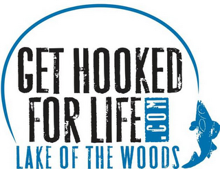 GET HOOKED FOR LIFE .COM LAKE OF THE WOODS logo