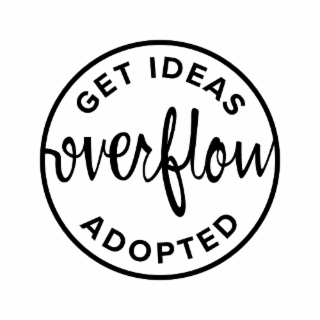 GET IDEAS OVERFLOW ADOPTED logo