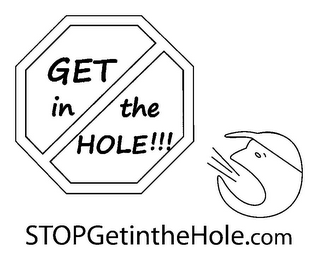 GET IN THE HOLE!!! STOPGETINTHEHOLE.COM logo