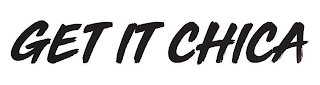 GET IT CHICA logo