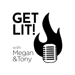 GET LIT WITH MEGAN AND TONY logo