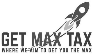 GET MAX TAX WHERE WE AIM TO GET YOU TO THE MAX logo