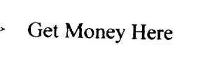 GET MONEY HERE logo