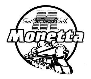 GET ON TRACK WITH MONETTA logo