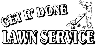GET R' DONE LAWN SERVICE logo