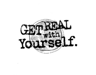 GET REAL WITH YOURSELF. logo