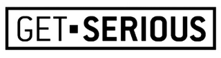 GET SERIOUS logo