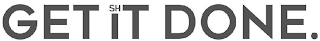 GET SHIT DONE. logo