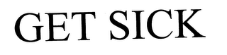 GET SICK logo
