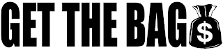 GET THE BAG $ logo