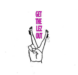 GET THE LEZ OUT logo