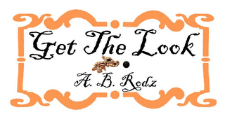 GET THE LOOK A. B. RODZ logo