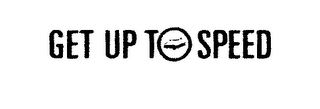 GET UP TO SPEED logo