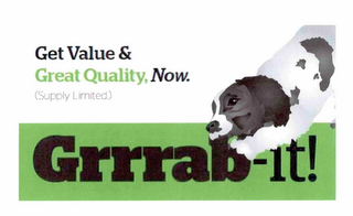 GET VALUE & GREAT QUALITY, NOW. GRRRAB-IT! logo