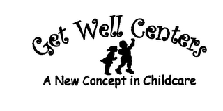 GET WELL CENTERS A NEW CONCEPT IN CHILDCARE logo