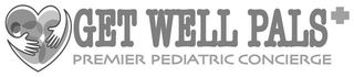 GET WELL PALS PREMIER PEDIATRIC CONCIERGE logo