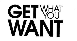 GET WHAT YOU WANT logo