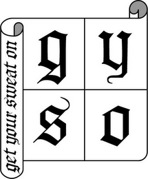 GET YOUR SWEAT ON GYSO logo