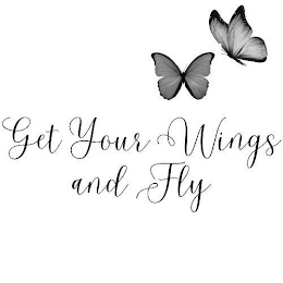 GET YOUR WINGS AND FLY logo