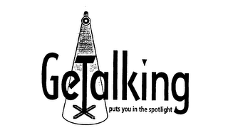 GETALKING PUTS YOU IN THE SPOTLIGHT logo