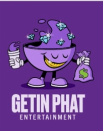 $ GETIN PHAT ENTERTAINMENT logo