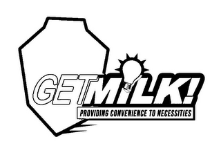 GETMILK! PROVIDING CONVENIENCE TO NECESSITIES logo