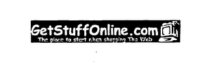 GETSTUFFONLINE. COM THE PLACE TO START WHEN SHOPPING THE WEB. logo