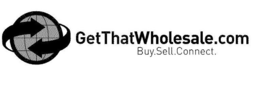 GETTHATWHOLESALE.COM BUY.SELL.CONNECT. logo