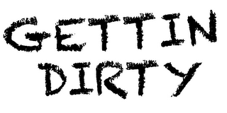 GETTIN DIRTY logo