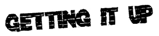 GETTING IT UP logo