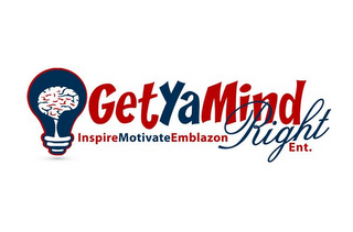 GETYAMINDRIGHT ENT. INSPIRE MOTIVATE EMBLAZON logo