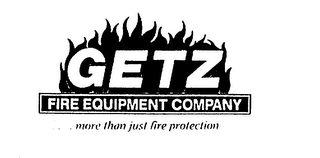 GETZ FIRE EQUIPMENT COMPANY....MORE THAN JUST FIRE PROTECTION logo