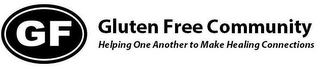 GF GLUTEN FREE COMMUNITY HELPING ONE ANOTHER TO MAKE HEALING CONNECTIONS logo