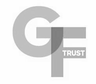 GF TRUST