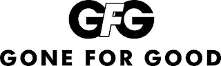 GFG GONE FOR GOOD logo