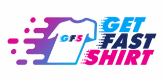 GFS GET FAST SHIRT logo