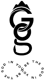 GG BE THE GOD IN YOU logo