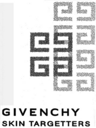 GG GIVENCHY SKIN TARGETTERS