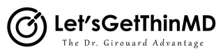 GG LET'S GET THIN MD THE DR. GIROUARD ADVANTAGE logo