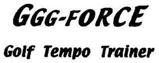 GGG-FORCE GOLF TEMPO TRAINER logo