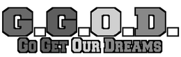 G.G.O.D. GO GET OUR DREAMS logo
