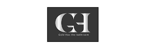 GH GOLD HAO THE BATHROOM logo
