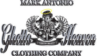 GH MARK ANTONIO GHETTO HEAVEN CLOTHING COMPANY logo