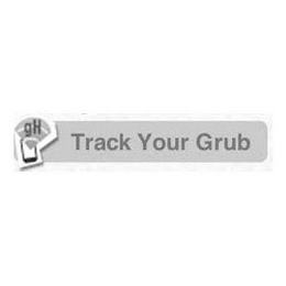 GH TRACK YOUR GRUB