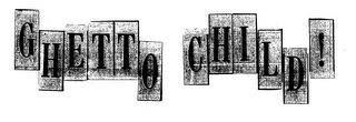 GHETTO CHILD! logo
