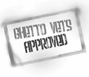GHETTO VETS APPROVED logo
