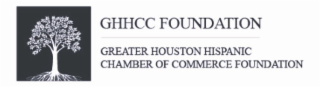 GHHCC FOUNDATION GREATER HOUSTON HISPANIC CHAMBER OF COMMERCE FOUNDATION logo